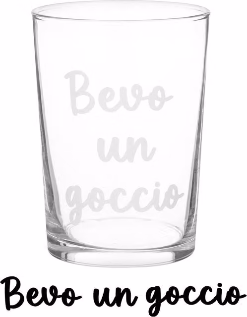 Bicchiere tumbler in vetro trasparente KASANOVA con scritta Bevo un goccio, 490 ml