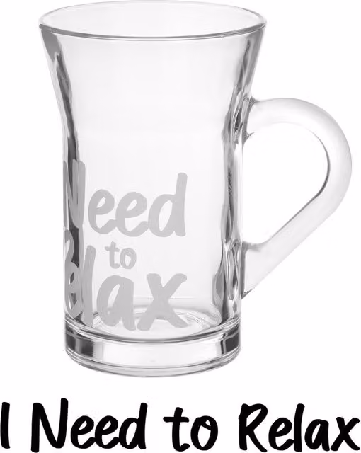 Tazza da tè in vetro trasparente KASANOVA con scritta Need relax, 230 ml